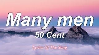 50 Cent  Many men Lyrics [upl. by Aznofla]