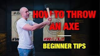 How to Throw An Axe  TIPS FOR BEGINNERS [upl. by Kcired773]