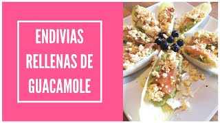 ✅ENDIVIAS rellenas de GUACAMOLE Sencillo Sano y Sabroso😍😍😍 [upl. by Meekar]