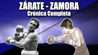 CARLOS ZÁRATE VS ALFONSO ZAMORA  CRÓNICA COMPLETA [upl. by Scotty]