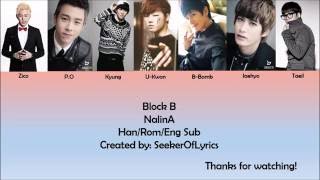 Block B  NalinA color coded HanRomEng lyrics [upl. by Tteraj]