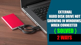 HOW TO FIX EXTERNAL HARD DISK DRIVE NOT DETECTING IN WINDOWS2 WAYS [upl. by Farkas496]