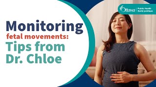 Monitoring Fetal Movements Tips from Dr Chloe Rozon [upl. by Gargan]