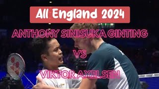 Viktor Axelsen vs Anthony Sinisuka Ginting  ALL ENGLAND 2024‼️ [upl. by Breger]