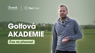 Golfová Akademie TeeTime  Čas na přesnost [upl. by Maon]