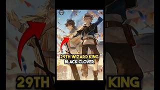 Wizard king in black clover  Black clover facts anime blackclover wizardking hindi [upl. by Adnilrem]