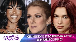 Celine Dion to Perform at the 2024 Olympics in Paris [upl. by Donnenfeld]