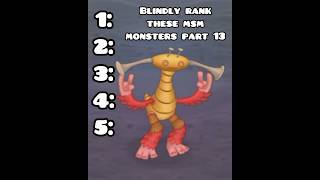 Blindly rank these My Singing Monsters  Pt 13  FPG90 [upl. by Atikim]