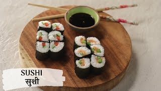 Sushi  सुशी  Sanjeev Kapoor Khazana [upl. by Kram]