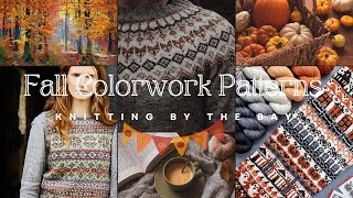 Fall Colorwork Knitting Patterns Finished Home Cardi A Sewn Coat amp A Colorwork Pattern Round Up [upl. by Ora727]