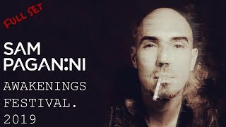 Sam Paganini  Live in Awakenings Festival 2019  29 June 2019 [upl. by Goren543]