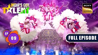 India’s Got Talent S10  Indian Talent Ka World Class Show  Ep 09  FE  26 August 2023 [upl. by Ahselat]