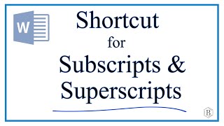 Shortcut for Subscripts and Superscripts in Microsoft Word [upl. by Cagle]