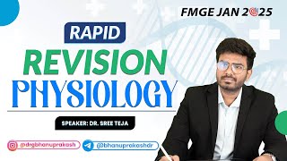 🧠 Physiology Rapid Revision with Dr Sree Teja FMGE JAN 2025 📚💯 [upl. by Ahouh]