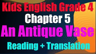 Kids English Grade 4  Chapter 5  Reading And Translation Javed Publishers  Bolti Kitabain [upl. by Blackmore]