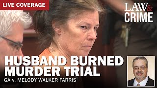 VERDICT WATCH Husband Burned Murder Trial — GA v Melody Walker Farris — Day 18 [upl. by Ahsaz]