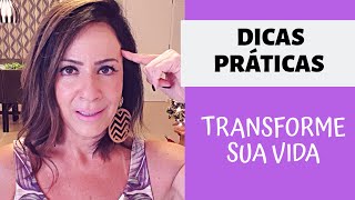 DICAS PRÁTICAS TRANSFORME SUA VIDA [upl. by Almira53]