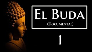 El BUDAPrimera Parte1Documental [upl. by Nave]