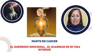 MARTE EN CANCER EL GUERRERO EMOCIONAL [upl. by Doro537]