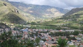 Cuenca Ecuador Visit to Paute Part 1 [upl. by Htiaf858]