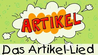 🔠 Das ArtikelLied  Kinderlieder zum Lernen [upl. by Tomkiel]