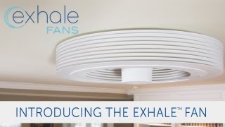 Exhale Fans Launches Its Bladeless Ceiling Fan On Indiegogo [upl. by Carolyn]