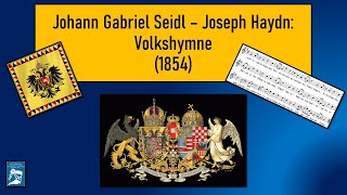 Volkshymne – 1854 német magyar szöveggel [upl. by Arissa]