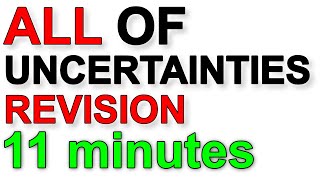 A Level Physics Revision All of Uncertainties in under 11 minutes [upl. by Bandur]