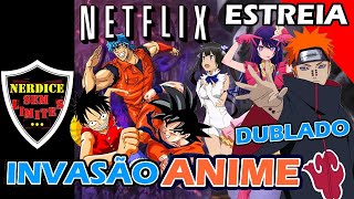 SAGA DO PAIN DUBLADA DBZ X ONE PIECE X TORIKO INVASÃO HIDIVE e MAIS ANIME na NETFLIX [upl. by Egag267]