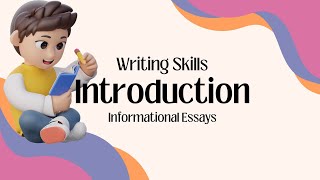 Writing the Introduction for Informational Writing [upl. by Tamanaha511]