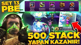 ALIN SİZE BOZUK COMP 7 CHEMBARON 500 STACK BOZDURDUM TFT SET 13 PBE LEVO LOL TAKTİK SAVAŞLARI [upl. by Draillih]