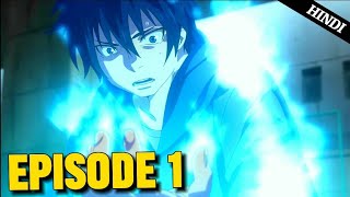 Blue Exorcist Season 1 Episode 1 Explained in Hindi [upl. by Charles]