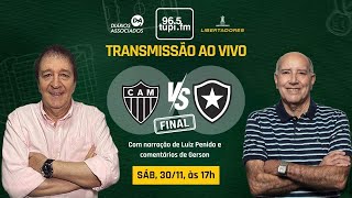 ATLÉTICOMG 1 X 3 BOTAFOGO  Final  Libertadores  30112024  AO VIVO [upl. by Wistrup]