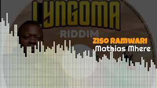 Mathias Mhere  Ziso RaMwari  Official Audio Lyngoma Riddim [upl. by Sharai]