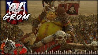 GROMS MASSIVE WAAAGH  The Warden amp The Paunch  Greenskins Grom  Total War Warhammer 2 1 [upl. by Cirad]