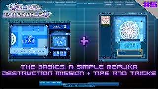 The Basics A Simple Replika Mission  Tips and Tricks  IFSCL  Custom Mode Tutorials [upl. by Va]