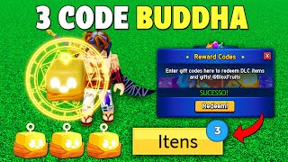 3 NOVOS CÓDIGO DA FRUTA BUDDHA NO BLOX FRUITS  27 CÓDIGOS DE EXP BELI E RESET  blox fruit codes [upl. by Lenoil]