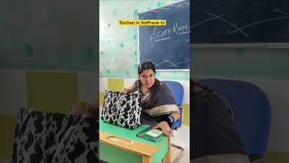 School teachers in Staffroom 👩‍🏫 shorts ytshorts sejalgabashorts teacherlife school [upl. by Heddi]