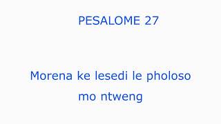 Beibele ya Setswana  Pesaleme 27 [upl. by Alimaj]