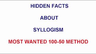 HIDDEN FACTS ABOUT SYLLOGISM  10050 METHOD [upl. by Kaycee578]