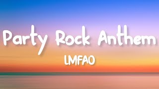 LMFAO  Party Rock Anthem Lyrics [upl. by Ahsinnor]