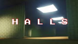 CG5  H A LL S Backrooms Music Video [upl. by Levitus799]