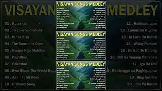 VISAYAN SONGS MEDLEY 🎶 Butsekik  To Love Somebody  Kinsa Siya [upl. by Suelo]