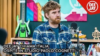 Paolo Cognetti ospite a Deejay Chiama Italia [upl. by Scuram]