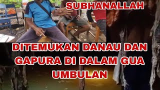 SUBHANALLAH DITEMUKAN TELAGA DAN GUA DI UMBULAN TULUNGREJO [upl. by Ociredef]