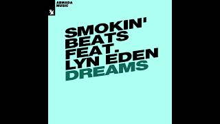 SMOKIN BEATS FEAT LYN EDEN DREAMS quot86deep Paradise Mixquot 2015 [upl. by Alyahs434]