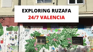 Exploring Ruzafa  247 Valencia [upl. by Buke]