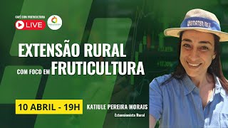 Extensão Rural com foco em fruticultura [upl. by Eillim731]