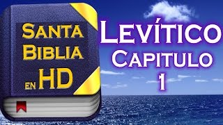 Levítico Capitulo 1  Santa Biblia ReinaValera Audio Remasterizado HD [upl. by Ateloiv]