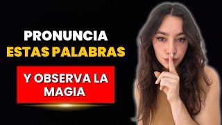 Estas DOS PALABRAS cambiarán tu vida POR COMPLETO  LEY DE ATRACCIÓN [upl. by Alcus]